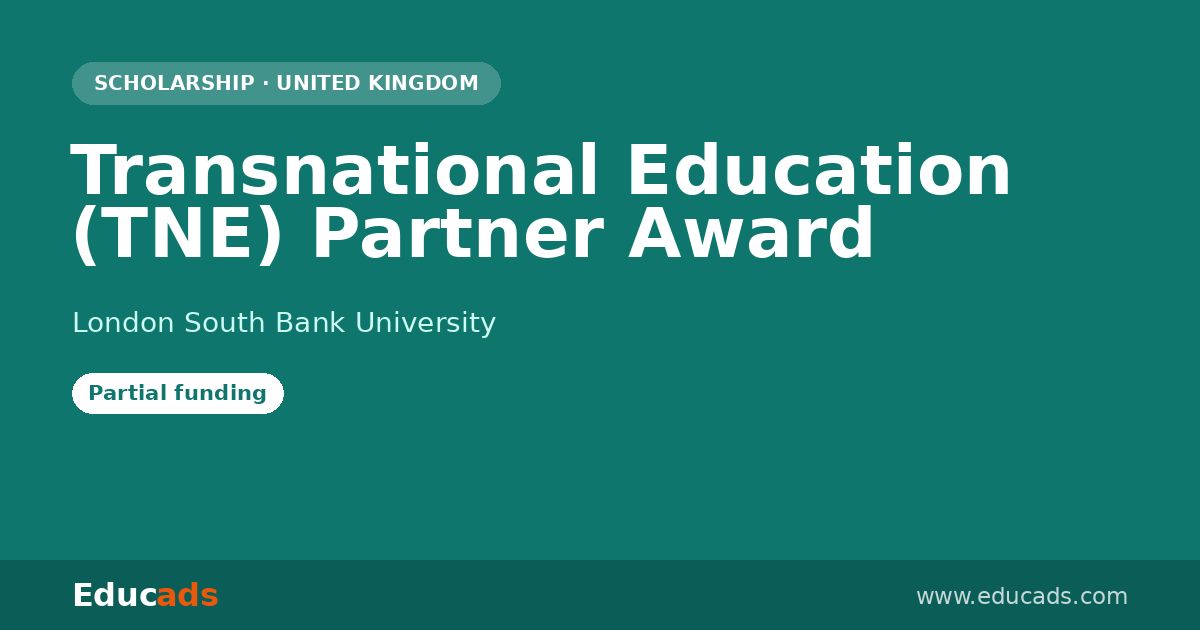 Transnational Education (TNE) Partner Award scholarship