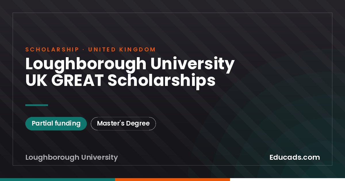 Loughborough University UK GREAT Scholarships scholarship