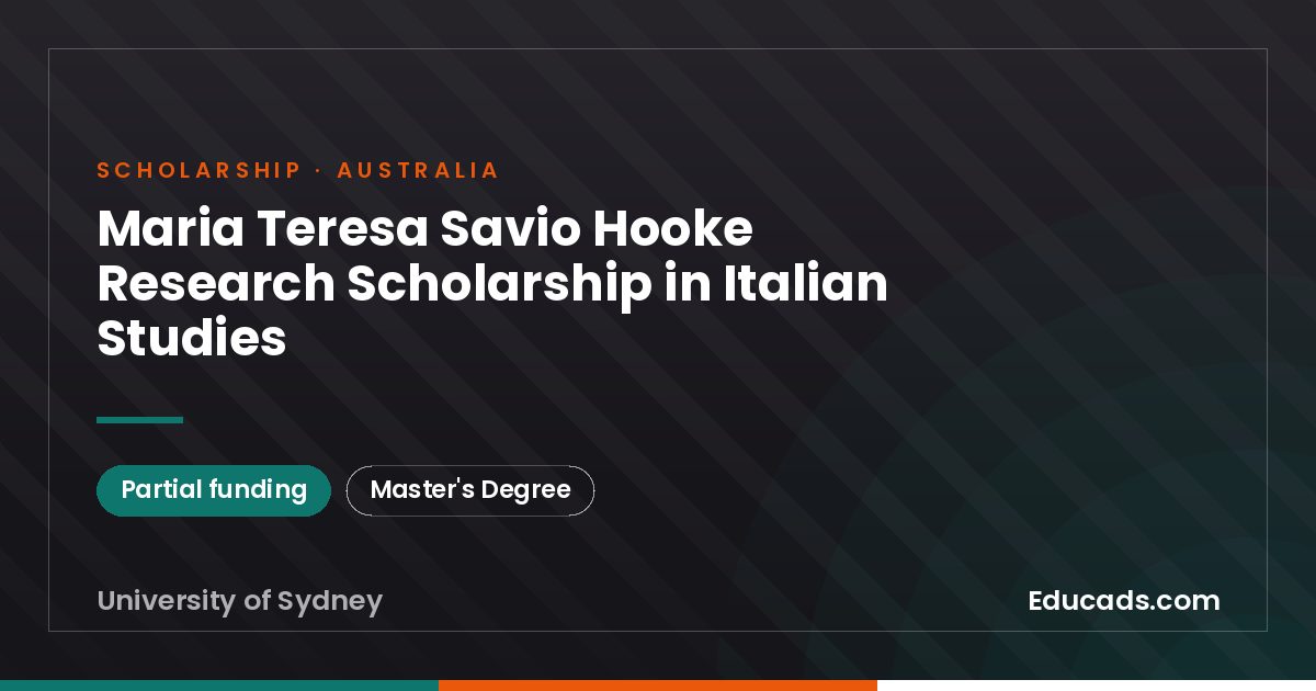 Maria Teresa Savio Hooke Research Scholarship in Italian Studies scholarship