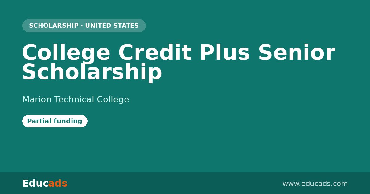 College Credit Plus Senior Scholarship scholarship