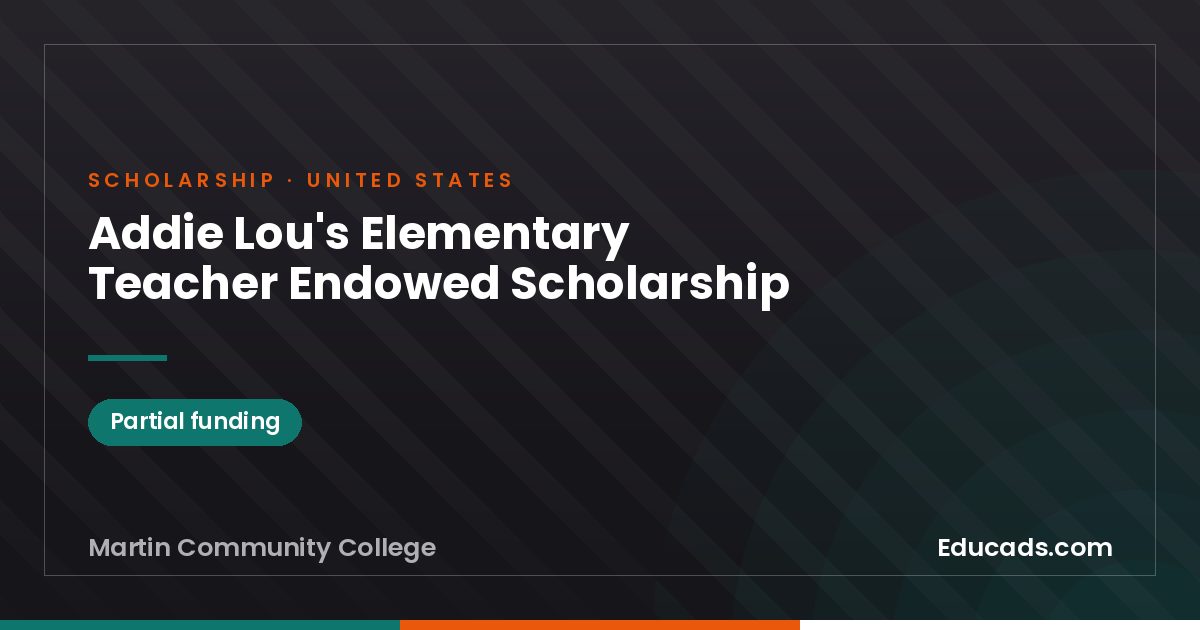 Addie Lou's Elementary Teacher Endowed Scholarship scholarship