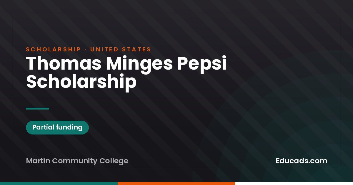 Thomas Minges Pepsi Scholarship scholarship