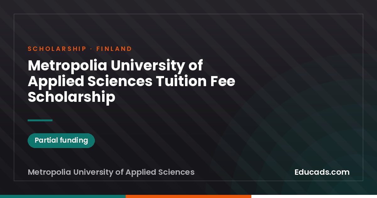 Metropolia University of Applied Sciences Tuition Fee Scholarship scholarship