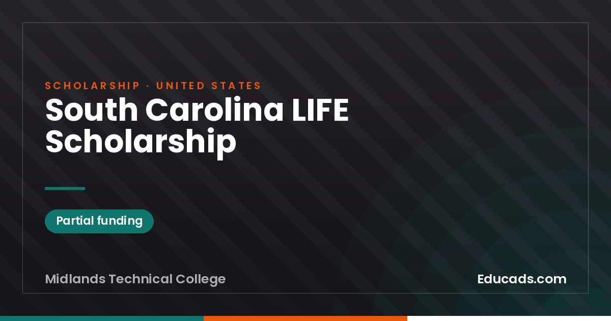 South Carolina LIFE Scholarship scholarship