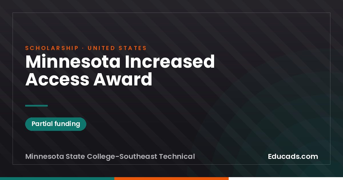Minnesota Increased Access Award scholarship