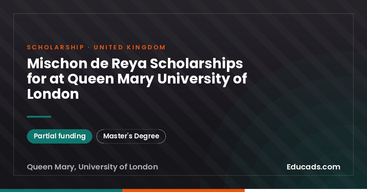 Mischon de Reya Scholarships for at Queen Mary University of London scholarship