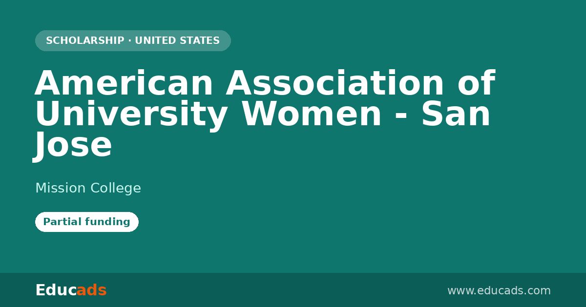 American Association of University Women - San Jose scholarship
