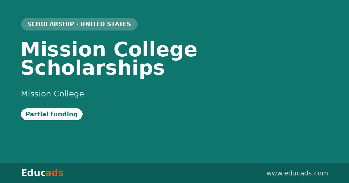 Mission College Scholarships scholarship