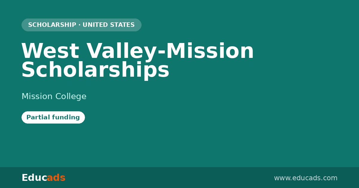 West Valley-Mission Scholarships scholarship