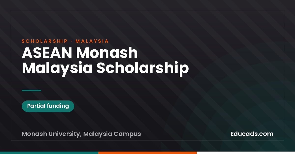 ASEAN Monash Malaysia Scholarship scholarship