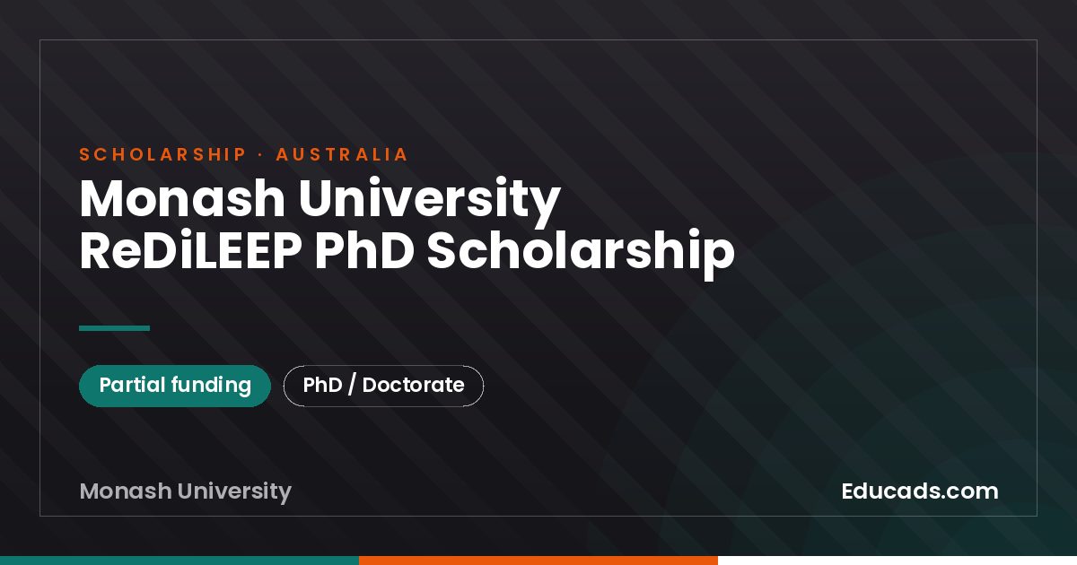 Monash University ReDiLEEP PhD Scholarship scholarship