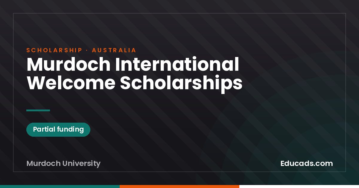 Murdoch International Welcome Scholarships scholarship