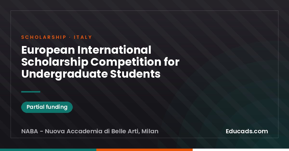 European International Scholarship Competition for Undergraduate Students scholarship