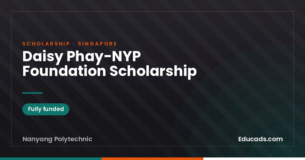 Daisy Phay-NYP Foundation Scholarship scholarship