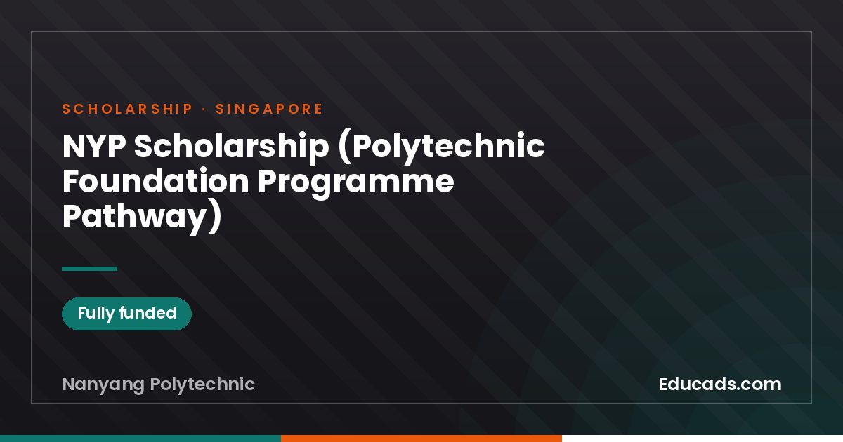NYP Scholarship (Polytechnic Foundation Programme Pathway) scholarship