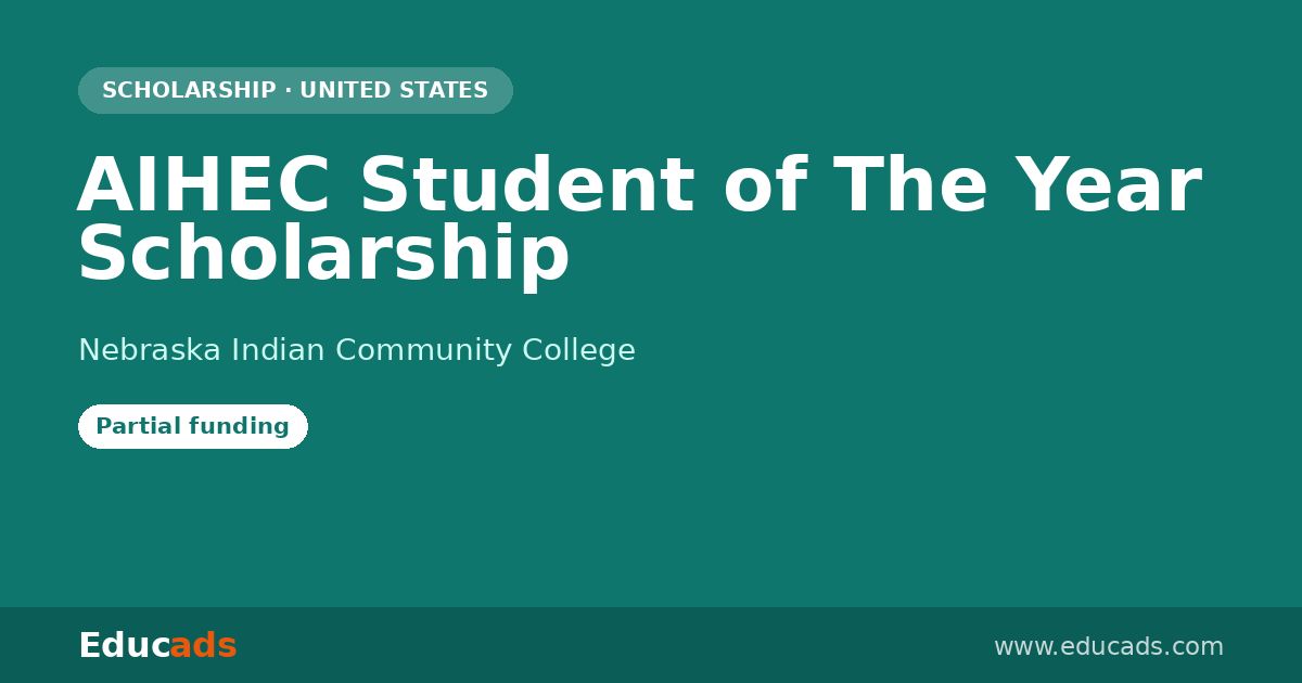 AIHEC Student of The Year Scholarship scholarship