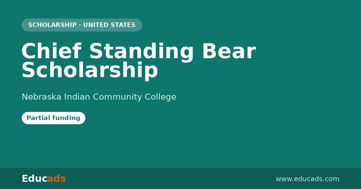 Chief Standing Bear Scholarship scholarship
