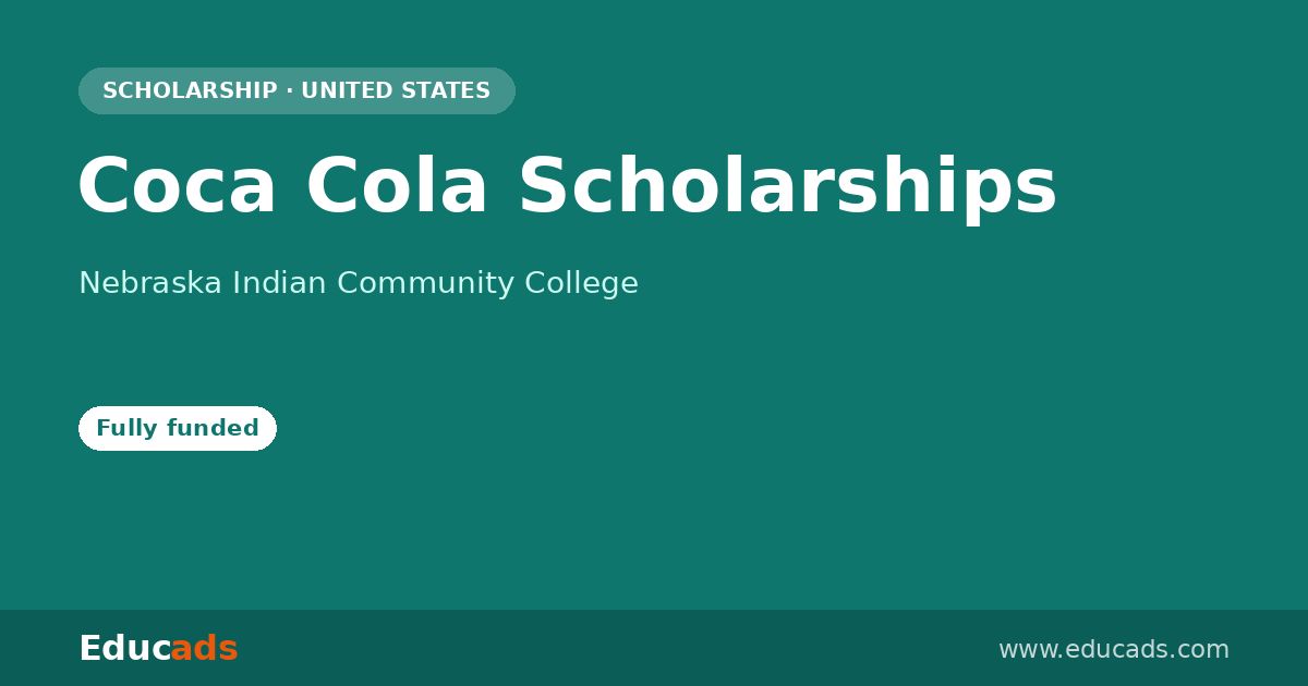 Coca Cola Scholarships scholarship