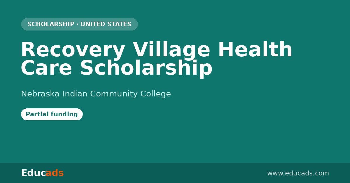 Recovery Village Health Care Scholarship scholarship