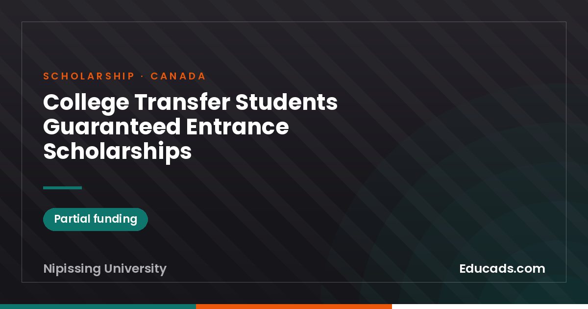 College Transfer Students Guaranteed Entrance Scholarships scholarship