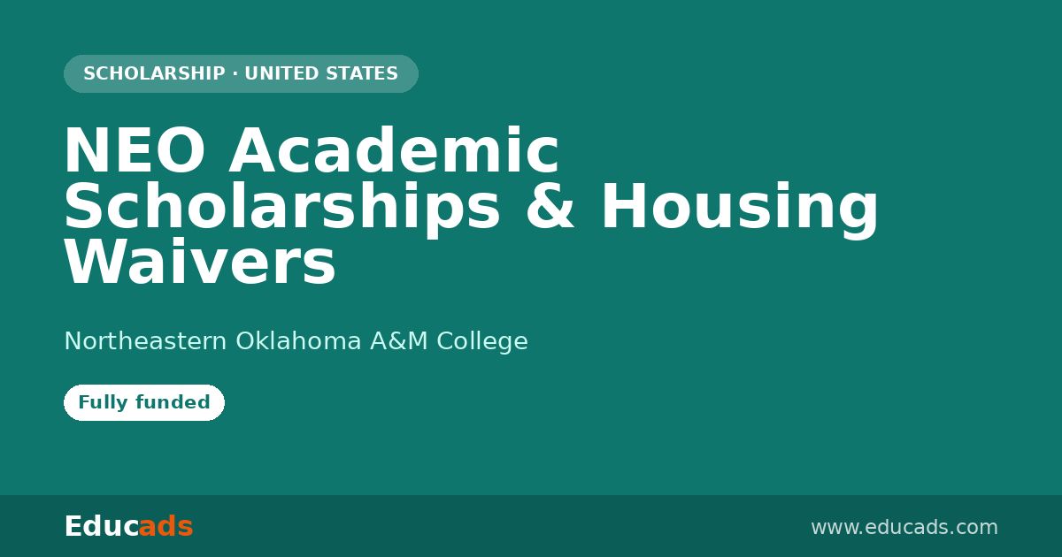 NEO Academic Scholarships & Housing Waivers scholarship