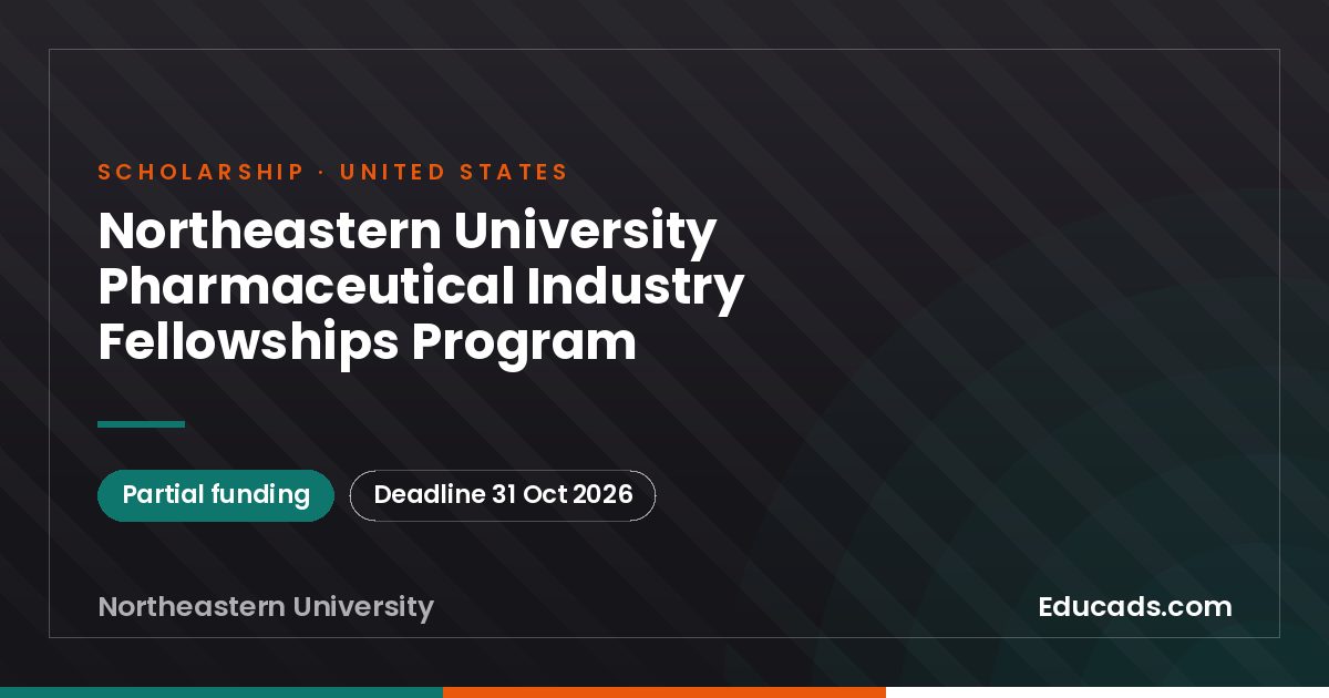 Northeastern University Pharmaceutical Industry Fellowships Program scholarship