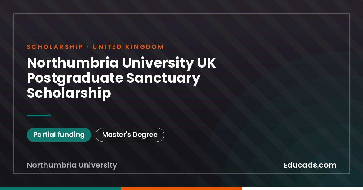 Northumbria University UK Postgraduate Sanctuary Scholarship scholarship