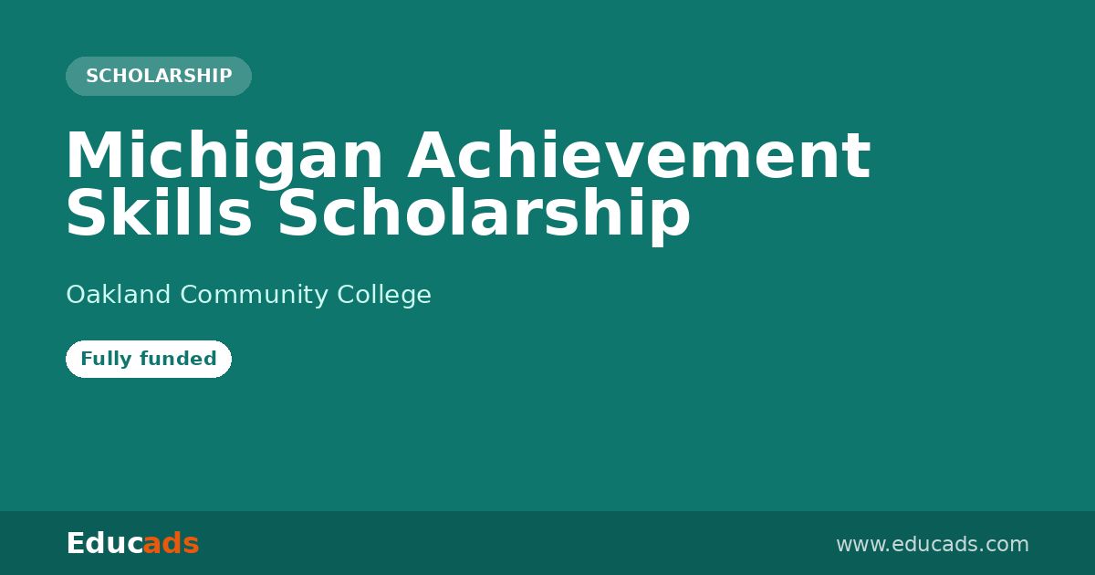 Michigan Achievement Skills Scholarship scholarship
