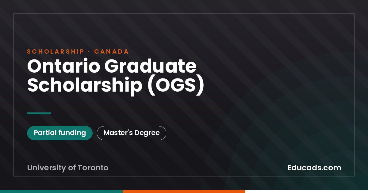 Ontario Graduate Scholarship (OGS) scholarship