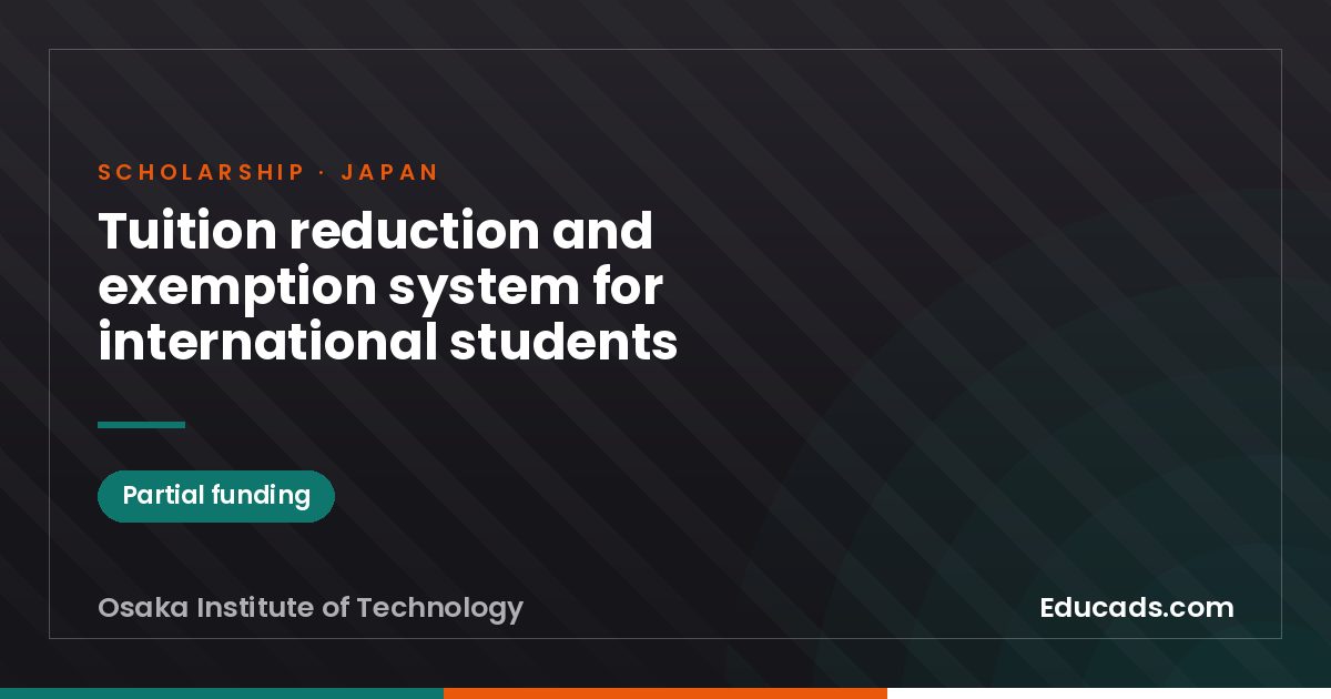 Tuition reduction and exemption system for international students scholarship