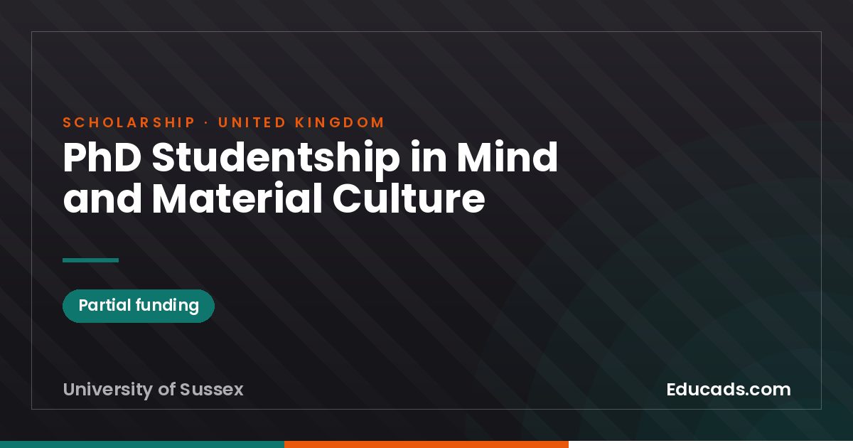 PhD Studentship in Mind and Material Culture scholarship