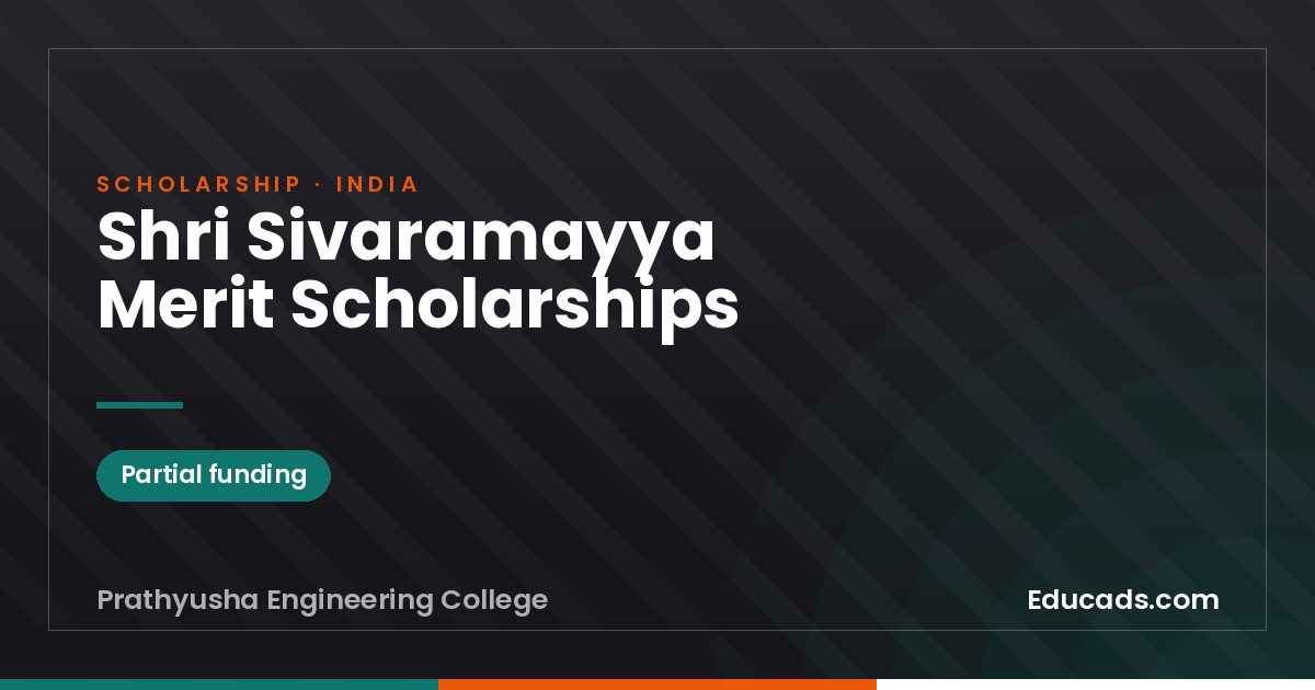 Shri Sivaramayya Merit Scholarships scholarship