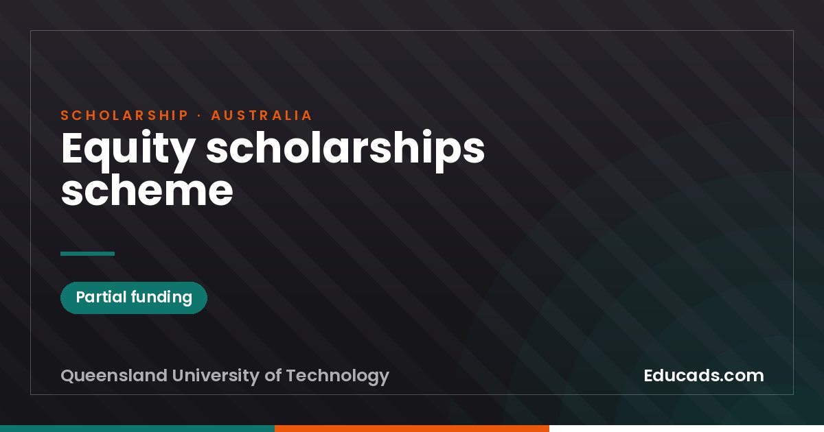 Equity scholarships scheme scholarship