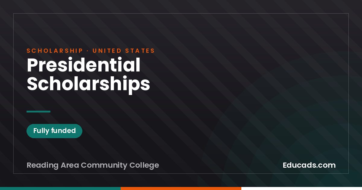 Presidential Scholarships scholarship
