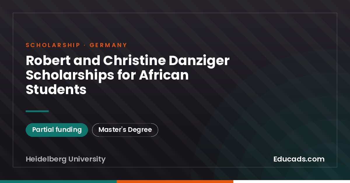 Robert and Christine Danziger Scholarships for African Students scholarship