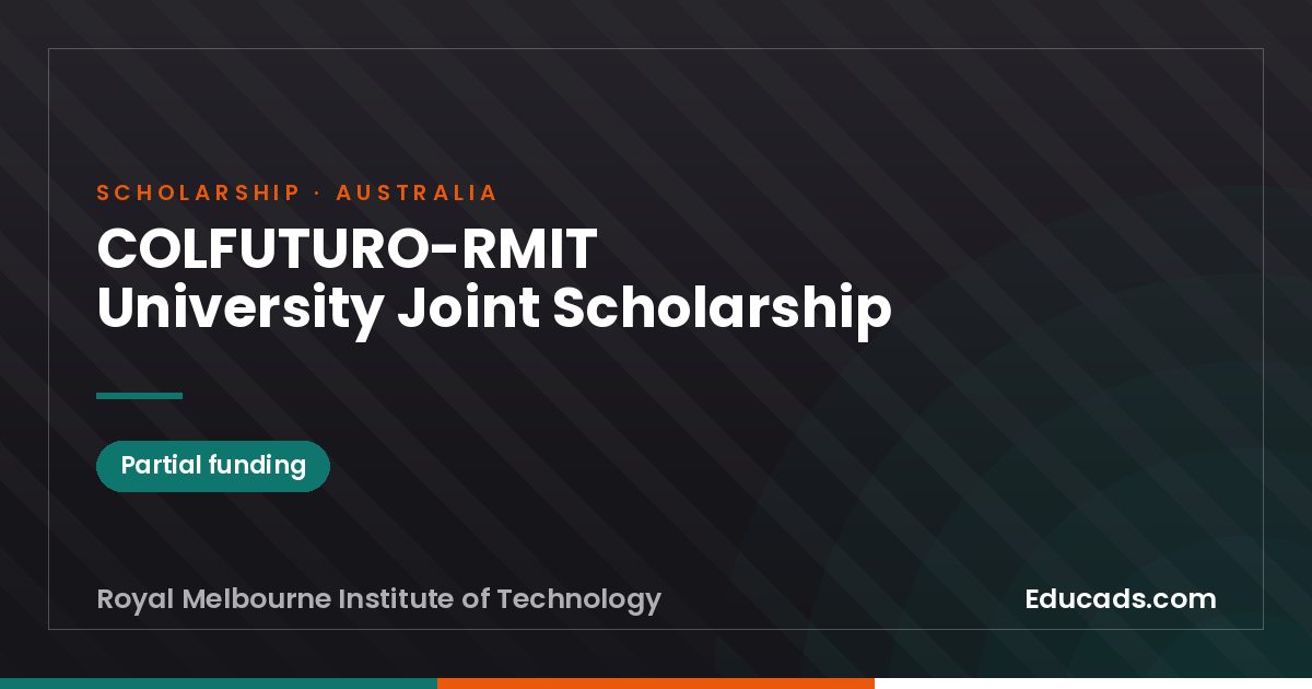 COLFUTURO-RMIT University Joint Scholarship scholarship