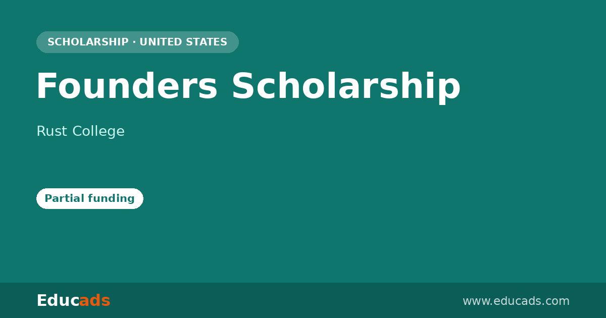 Founders Scholarship scholarship