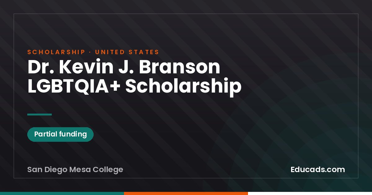 Dr. Kevin J. Branson LGBTQIA+ Scholarship scholarship