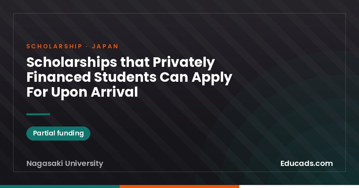Scholarships that Privately Financed Students Can Apply For Upon Arrival scholarship