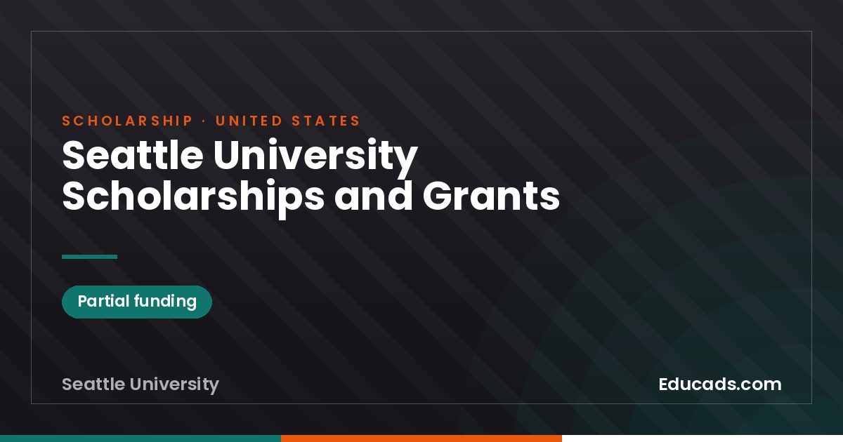 Seattle University Scholarships and Grants scholarship