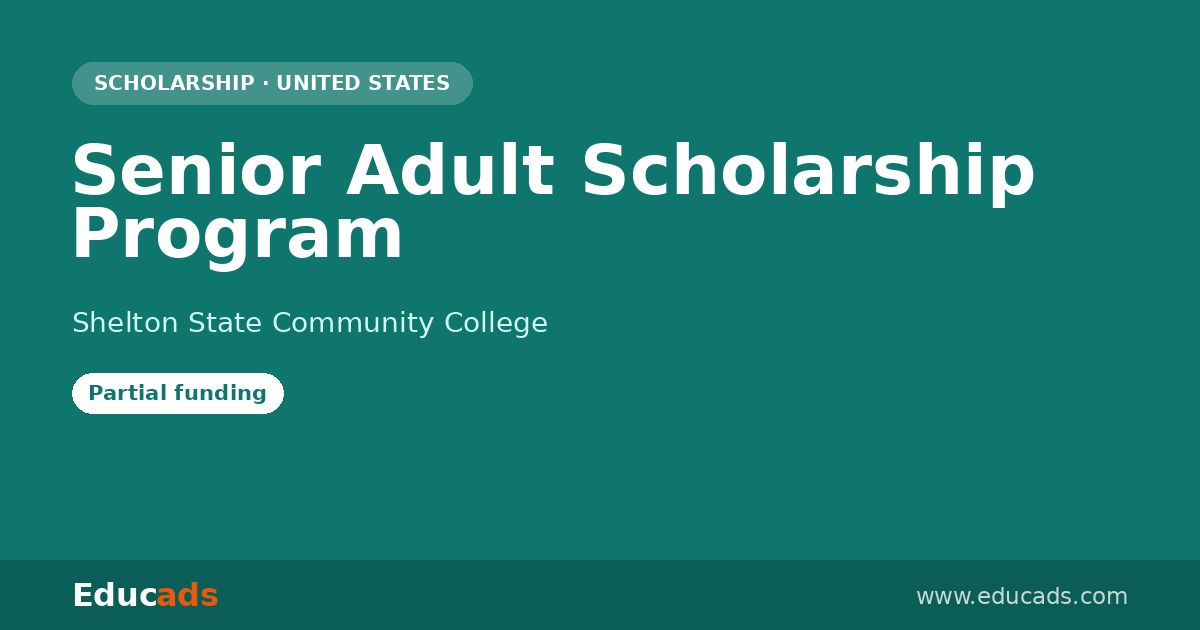 Senior Adult Scholarship Program scholarship