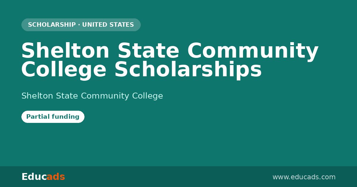 Shelton State Community College Scholarships scholarship