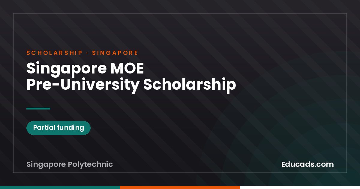 Singapore MOE Pre-University Scholarship scholarship