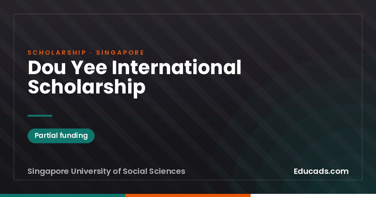 Dou Yee International Scholarship scholarship