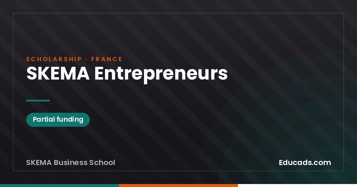 SKEMA Entrepreneurs scholarship
