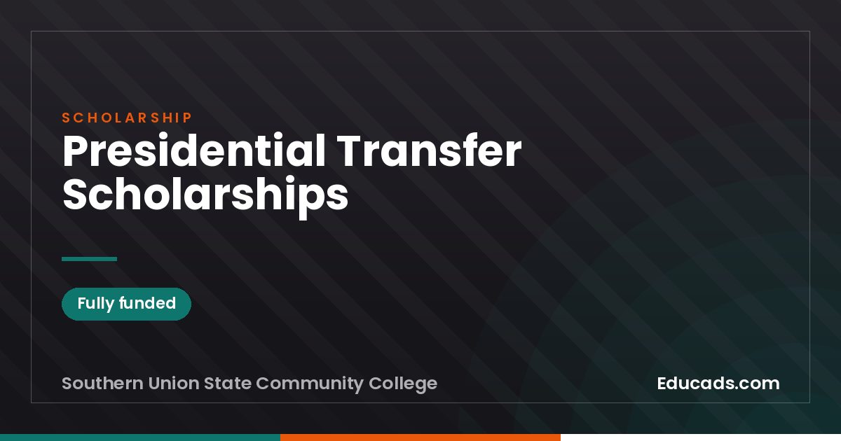 Presidential Transfer Scholarships scholarship