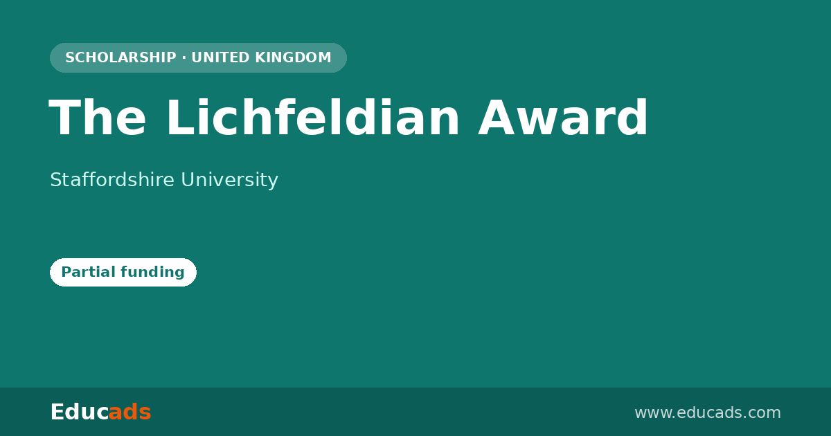The Lichfeldian Award scholarship