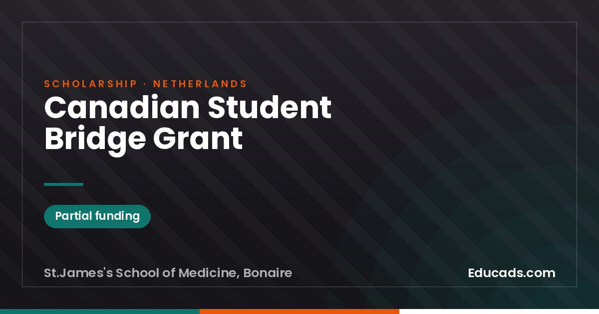 Canadian Student Bridge Grant scholarship