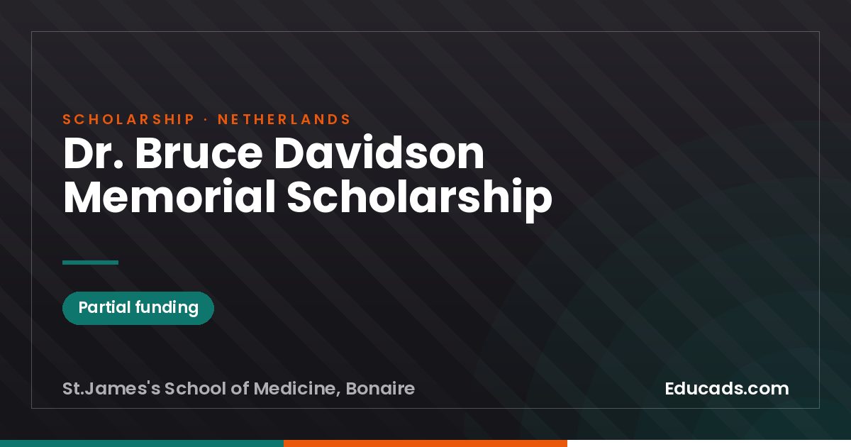 Dr. Bruce Davidson Memorial Scholarship scholarship