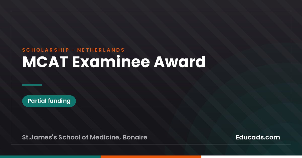 MCAT Examinee Award scholarship